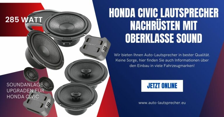 Klangwelten neu erleben: Honda Civic Lautsprecher-Upgrade